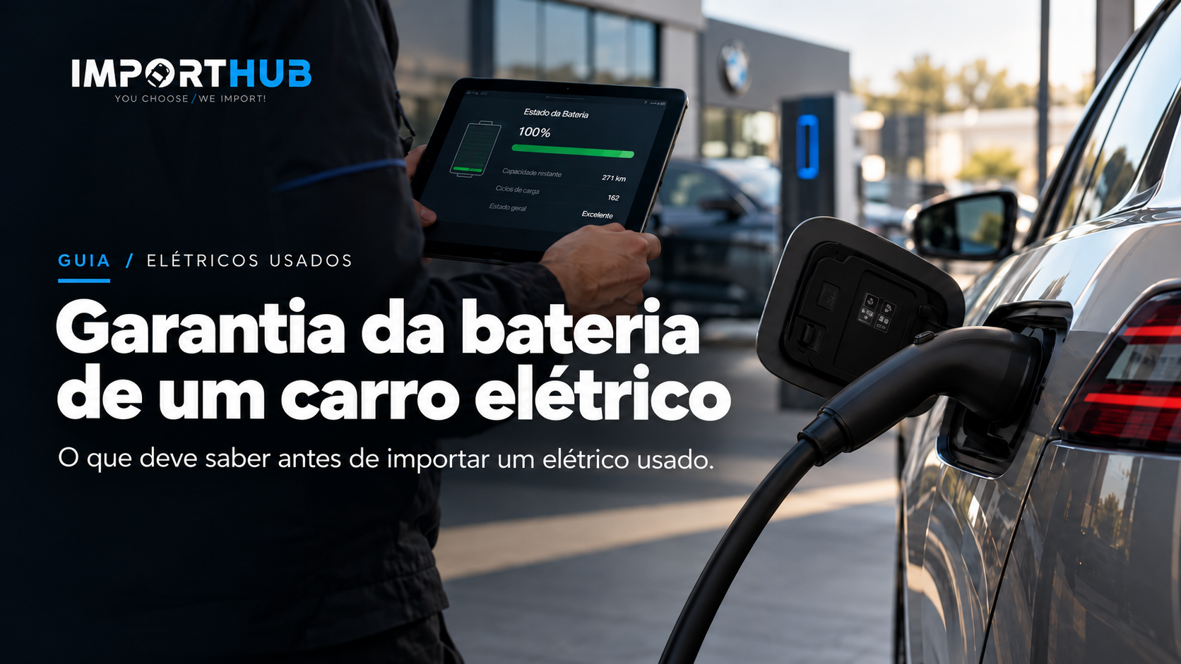 Garantia da bateria de um carro elétrico: o que deve saber