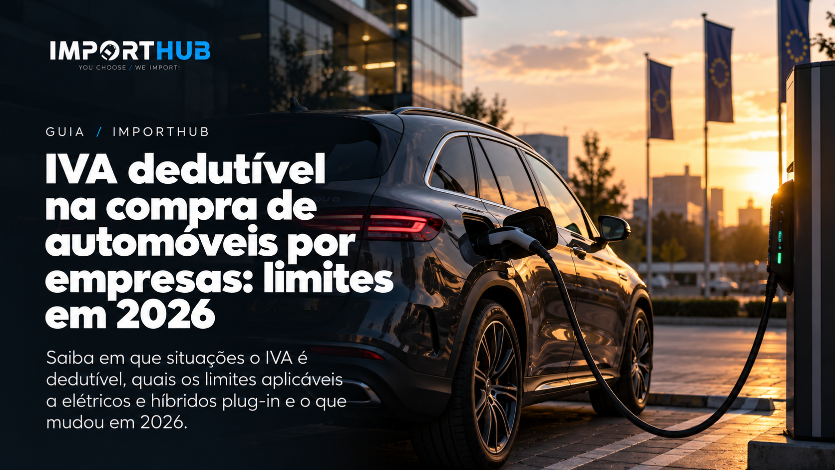 IVA dedutível na compra de automóveis por empresas: limites em 2026